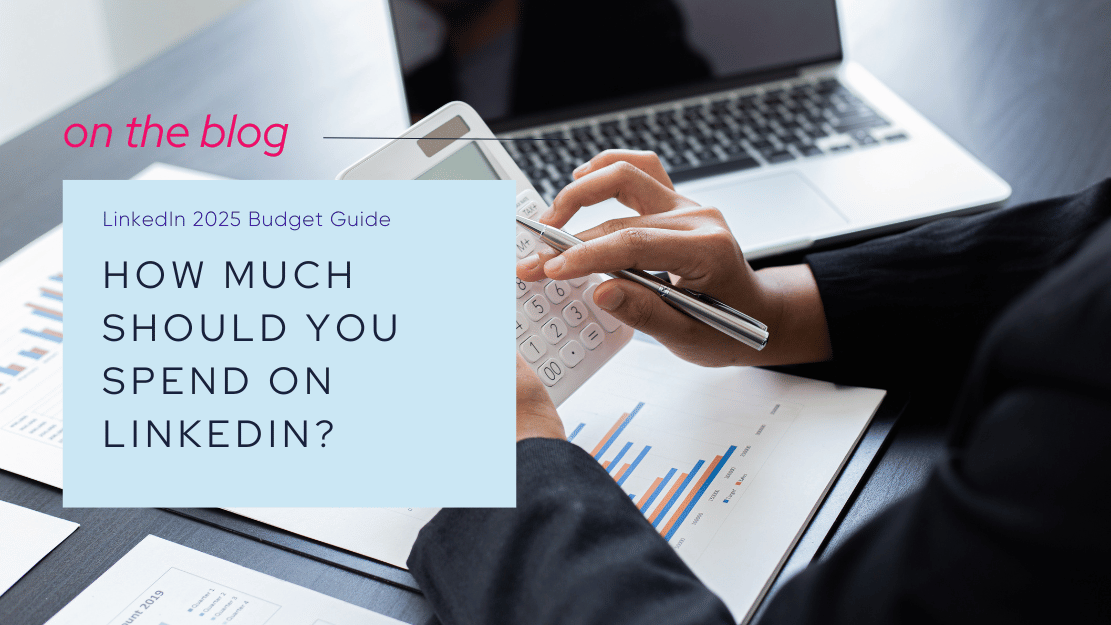 LinkedIn Budget Guide